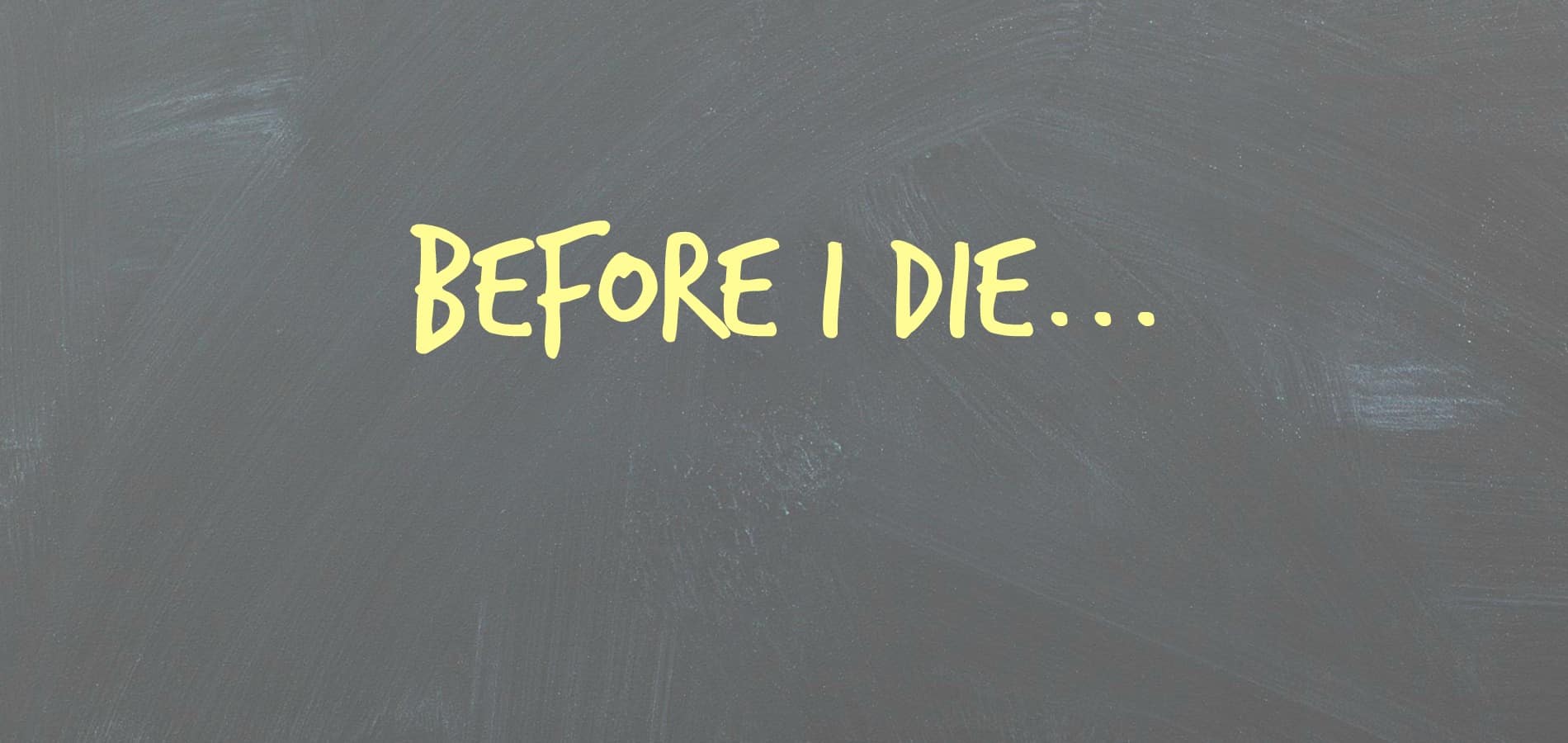 Before-I-Die