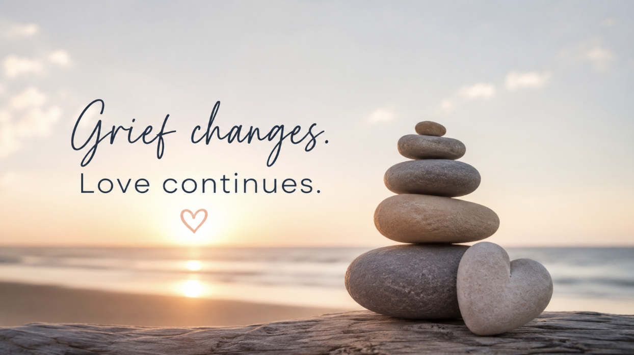 Grief Doesn’t End. It Changes.